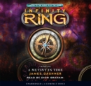 Image for Infinity Ring Book 1: A Mutiny in Time - Audio Library Edition
