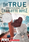 Image for The True Confessions of Charlotte Doyle (Scholastic Gold)
