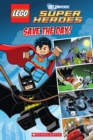 Image for Save the Day (LEGO DC Superheroes: Comic Reader)
