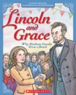 Image for Lincoln and Grace: Why Abraham Lincoln Grew a Beard