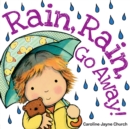 Image for Rain, Rain, Go Away