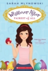 Image for Fairest of All (Whatever After #1)
