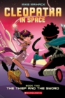 Image for The Thief and the Sword: A Graphic Novel (Cleopatra in Space #2)