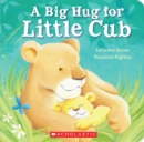 Image for Big Hug for Little Cub