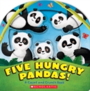 Image for Five Hungry Pandas!