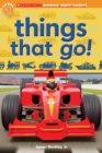 Image for Things That Go! (Scholastic Discover More Reader Level 1)