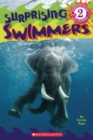 Image for Surprising Swimmers (Scholastic Reader, Level 2)