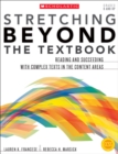 Image for Stretching Beyond the Textbook : Reading and Succeeding With Complex Texts in the Content Areas
