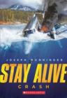 Image for Stay Alive #1: Crash