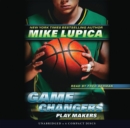 Image for Play Makers (Game Changers #2)