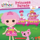 Image for Lalaloopsy: Princess Parade