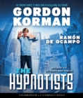 Image for The Hypnotists (The Hypnotists, Book 1)