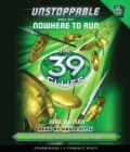 Image for The 39 Clues: Unstoppable Book 1: Nowhere to Run - Audio