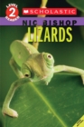Image for Lizards (Scholastic Reader, Level 2: Nic Bishop #3)