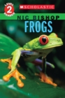 Image for Frogs (Nic Bishop: Scholastic Reader, Level 2)