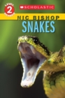 Image for Snakes (Scholastic Reader, Level 2: Nic Bishop Reader #5)