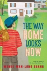 Image for The Way Home Looks Now