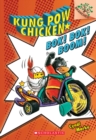 Image for Bok! Bok! Boom!: A Branches Book (Kung Pow Chicken #2)