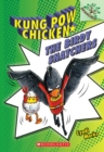 Image for The Birdy Snatchers: A Branches Book (Kung Pow Chicken #3)