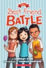 Image for The Best Friend Battle (Sylvie Scruggs, Book 1)