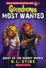 Image for Night of the Puppet People (Goosebumps Most Wanted #8)