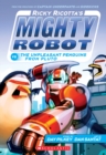 Image for Ricky Ricotta&#39;s Mighty Robot vs. the Unpleasant Penguins from Pluto (Ricky Ricotta&#39;s Mighty Robot #9)