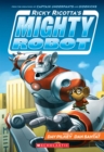 Image for Ricky Ricotta&#39;s Mighty Robot (Ricky Ricotta&#39;s Mighty Robot #1)
