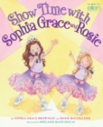 Image for Show Time With Sophia Grace and Rosie