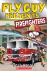 Image for Fly Guy Presents: Firefighters (Scholastic Reader, Level 2)