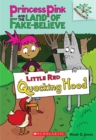 Image for Little Red Quacking Hood: A Branches Book (Princess Pink and the Land of Fake-Believe #2)