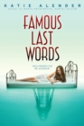 Image for Famous Last Words