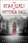 Image for The Dead Girls of Hysteria Hall