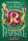 Image for Grounded: The Adventures of Rapunzel (Tyme #1)