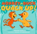 Image for Monkey and Duck Quack Up!