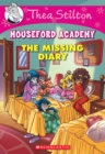 Image for The Missing Diary (Thea Stilton Mouseford Academy #2) : A Geronimo Stilton Adventure