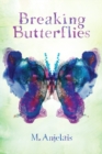 Image for Breaking Butterflies