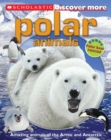 Image for Scholastic Discover More: Polar Animals