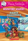 Image for Dance Challenge (Thea Stilton Mouseford Academy #4) : A Geronimo Stilton Adventure