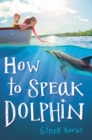 Image for How to Speak Dolphin