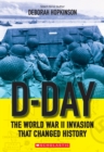 Image for D-Day: The World War II Invasion that Changed History (Scholastic Focus)