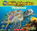 Image for The Magic School Bus Presents: Sea Creatures : A Nonfiction Companion to the Original Magic School Bus Series