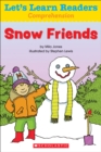 Image for Let&#39;s Learn Readers: Snow Friends