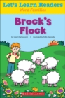Image for Let&#39;s Learn Readers: Brock&#39;s Flock