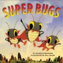 Image for Super Bugs