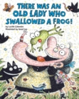 Image for There Was an Old Lady Who Swallowed a Frog!