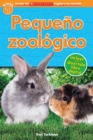 Image for Lector de Scholastic Explora Tu Mundo Nivel 1: Pequeno zoologico (Petting Zoo)