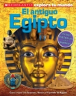 Image for Scholastic Explora Tu Mundo: El antiguo Egipto (Ancient Egypt)