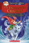 Image for The Enchanted Charms (Geronimo Stilton and the Kingdom of Fantasy #7)