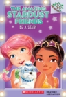 Image for Be a Star!: A Branches Book (The Amazing Stardust Friends #2)