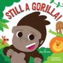 Image for Still a Gorilla!